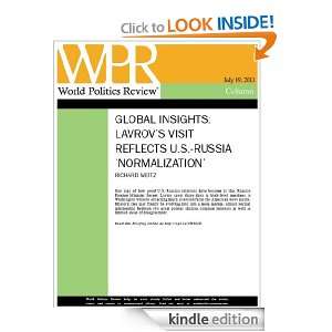 Lavrovs Visit Reflects U.S. Russia Normalization (Global Insights 