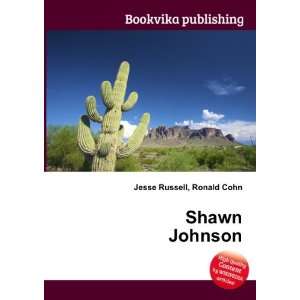  Shawn Johnson Ronald Cohn Jesse Russell Books