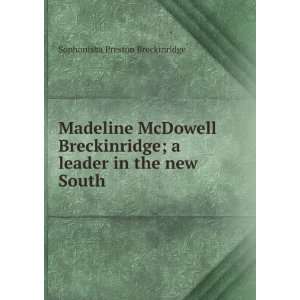   McDowell Breckinridge; Sophonisba Preston Breckinridge Books