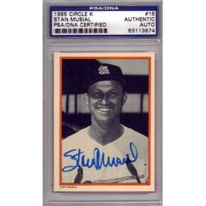 Stan Musial Autographed 1985 Circle K Card PSA/DNA Slabbed #83113874