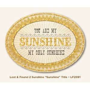  Sunshine Title Lost & Found Two (My Minds Eye) Arts 