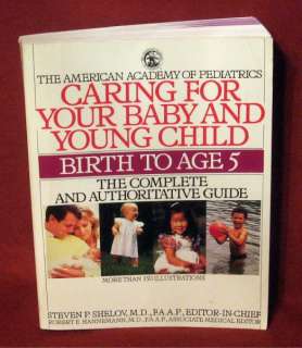 Caring For Your Baby and Young Child Birth Age 5 American Academy 