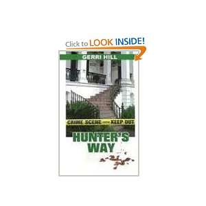  Hunters Way [Paperback] Gerri Hill Books