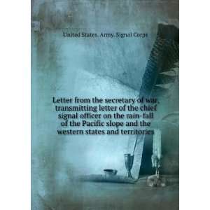  Letter from the secretary of war, transmitting letter of the chief 