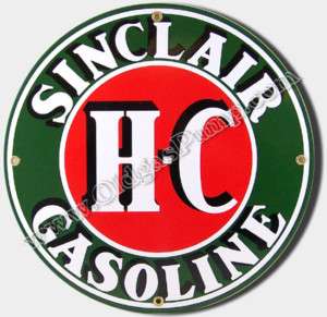 SINCLAIR HC GASOLINE & OIL 12 PORCELAIN GAS PUMP SIGN  