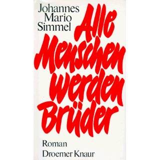   werden Brüder. by Johannes Mario Simmel ( Hardcover   Jan. 1, 1982