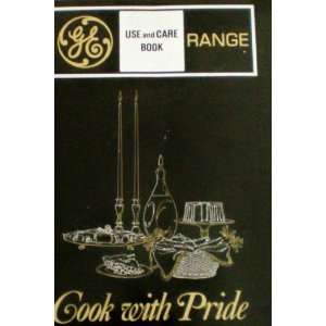  GE Use and Care Book    Range    Cook with Pride 