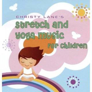 Christy Lanes Stretch and Yoga Music for Children Audio CD ~ Various